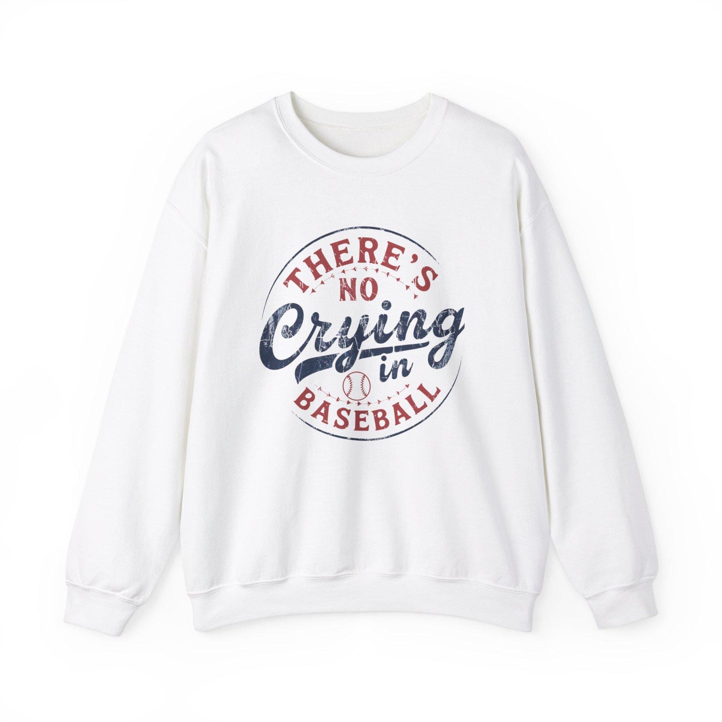 Baseball Sweatshirt - There's No Crying in Baseball, Sports Apparel, Gift for Sports Fans, Perfect for Game Days, Cozy Unisex Crew