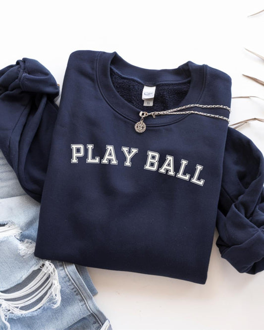 Play Ball Sweatshirt, Cozy Sportswear for Gamers, Unisex Crewneck, Perfect for Game Day, Sports Events, Birthday Gifts
